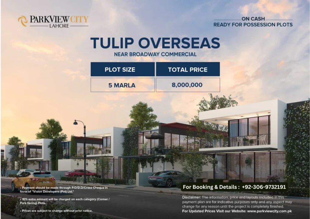 park view city lahore tulip overseas block payment plan on cash near Broadway